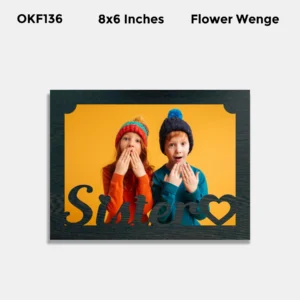 Blank Sister Photo Frame 6x8in